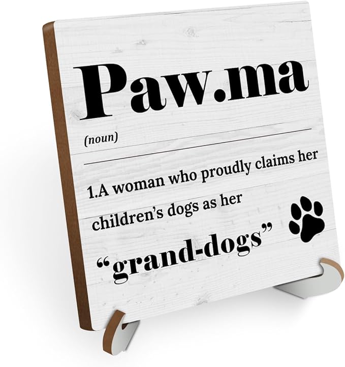 Paw Ma Definition Dog Mom Wood Sign Desk Decor Funny Rustic Office Cubicle Decor Plaque with Wooden Stand Farmhouse Desk Accessories for Home Table Shelf Tiered Tray Pet Dog Lover Gifts