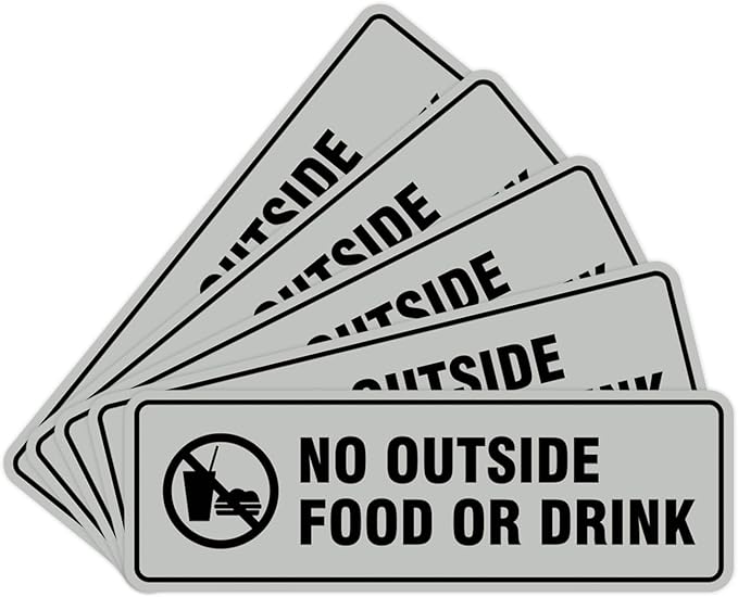 Standard No Outside Food or Drink Door/Wall Sign - Lt Gray - Small 5 Pack