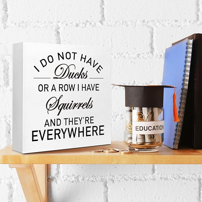 Wooden Block Sign "I Don't Have Ducks Or A Row" 5x5x1 INCH, Office Humor Decor with Funny Message, Vintage Style Workplace Plaque for Desk or Wall, Chaos Acceptance Display