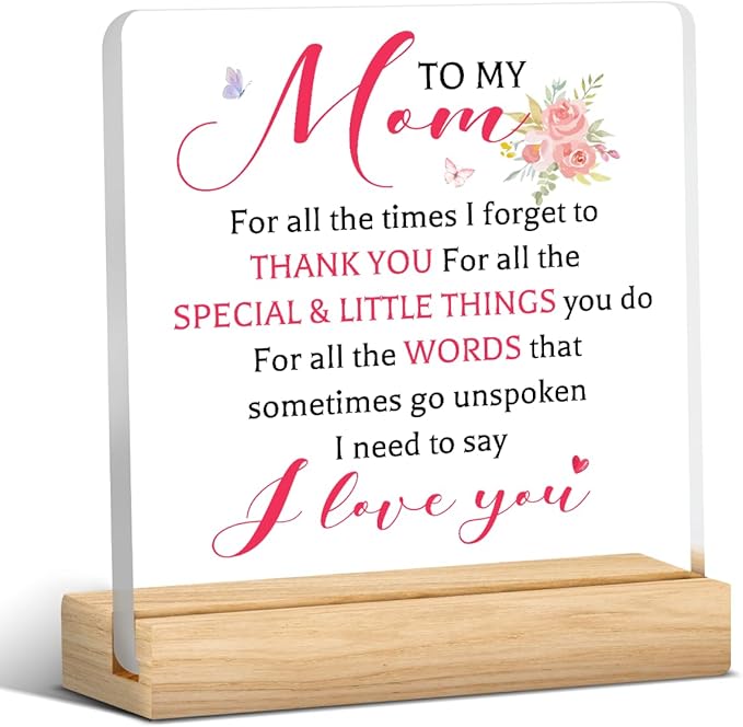 Mother's Day Gifts for Mom from Son Daughter I Love You Thank You Mom Birthday Gifts Office Desk Decor for Home Acrylic Sign Christmas Gift