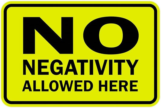 Signs ByLITA Classic Framed No Negativity Allowed Here Sign (Yellow/Black) - Small 1 Pack