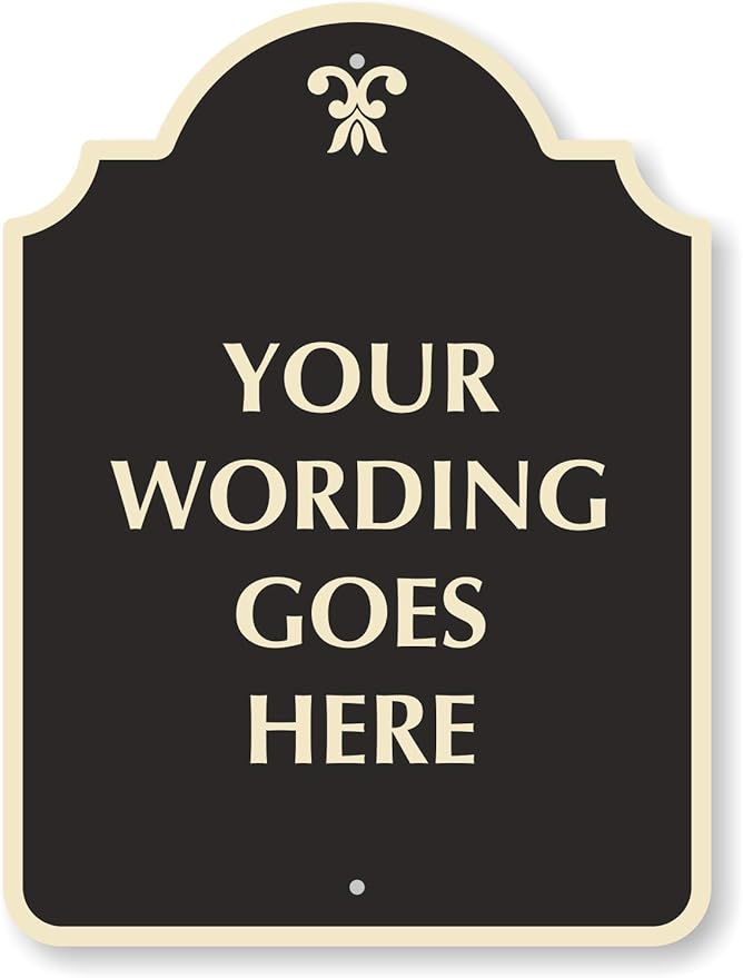 SmartSign "Add Own Wording Here" Custom Designer Sign | 24" x 18" Aluminum, Made in USA