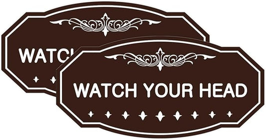 Signs ByLITA Victorian Watch Your Head Sign (Dark Brown) - Large 2 Pack