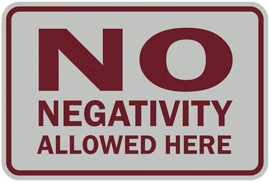 Signs ByLITA Classic Framed No Negativity Allowed Here Sign (Light Grey/Burgundy) - Small 1 Pack