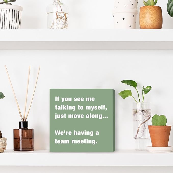 Sage Green Office Desk Accessories Decor Sign - Funny Green Wood Box Sign Cute Desk Accessories - Humor Office Box Plaque