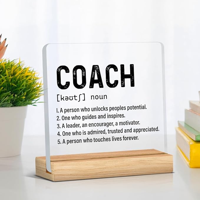Best Coach Gift, Appreciation Gifts for Coaches, Retirement Gifts for Coaches, Coach Definition Acrylic Desk Sign Decor