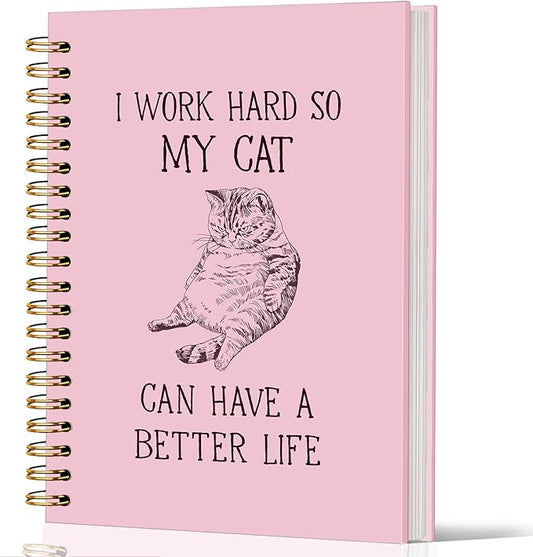 Lacama Pink Cat Notebook, Gifts for Cat Lovers, Funny Notebooks for Work, 160 Pages, Office Humor Gifts, School Office Supplies, 5.5"x8.3" I Work Hard So My Cat Can Have A Better Life Journal Notebook