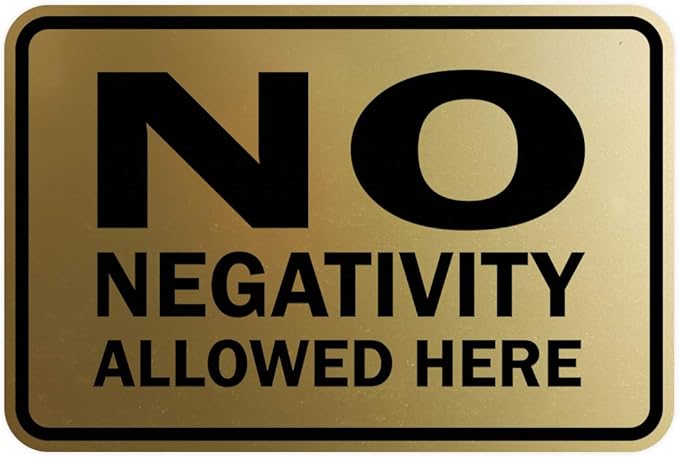 Signs ByLITA Classic Framed No Negativity Allowed Here Sign (Brushed Gold) - Small 1 Pack