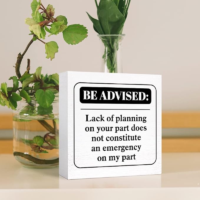 Lack of Planning On Your Part Sign Wood Block,Funny Office Desk Signs Wood Box for Cubicle Tabletop Desk Decor,Office Gifts for Coworker 5"L x 5"W x 1.1"H