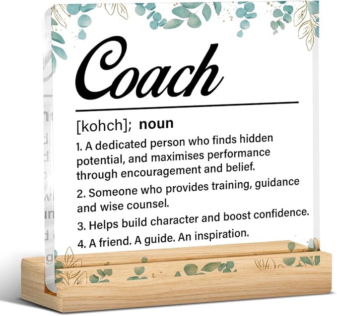 Coach Gifts for Women Men, Thank You Appreciation Gifts Coach Definition Clear Acrylic Desk Decorative Sign for Home Office, 4 x 4 Inches