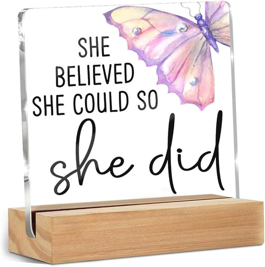 Congratulations Gifts for Women - College Graduation Gifts for Her New Job Gifts - She Believed She Could so She Did Acrylic Plaque Sign Office Inspirational Promotion Gift for Coworker