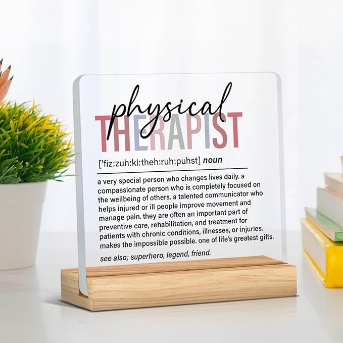 Physical Therapist Gifts for Men Women, Thank You Appreciate Gifts, Retirement Gift, Physical Therapist Definition Acrylic Desk Sign Office Decor