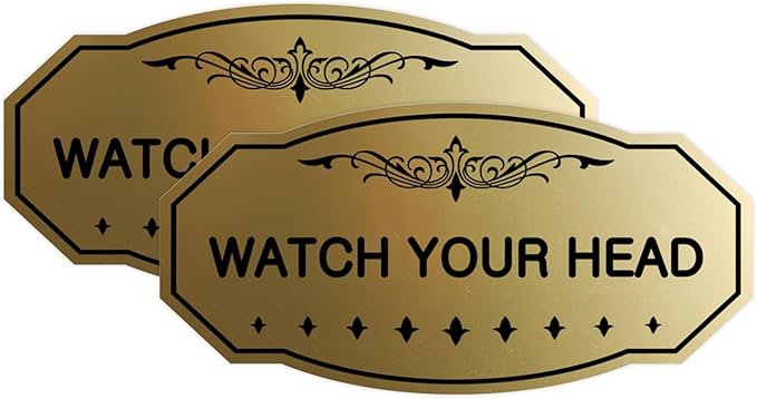 Signs ByLITA Victorian Watch Your Head Sign (Brushed Gold) - Medium 2 Pack
