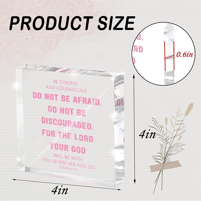 Be Strong & Courageous Acrylic Scripture Sign - 4x4 inches Joshua 1:9 Decor, Bible Verse Desktop Decor, Encouragement in Anxious Moments, Suitable for Prayer Room, Faith Home