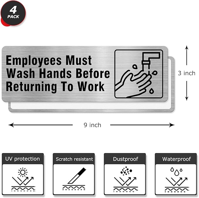 Employees Must Wash Hands Before Returning To Work Sign Aluminum Silver 9 x 3 Inches Self-Adhesive Waterproof Metal Door Wall Sign for Business Bathrooms 4 Pack