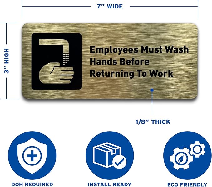 Employees Must Wash Hands Before Returning to Work Sign - Includes Adhesive Strips - Bathroom Sign, Bathroom Signs for Business, Restroom Signs for Business - 7"W x 3"H (Brushed Gold) - Made in USA
