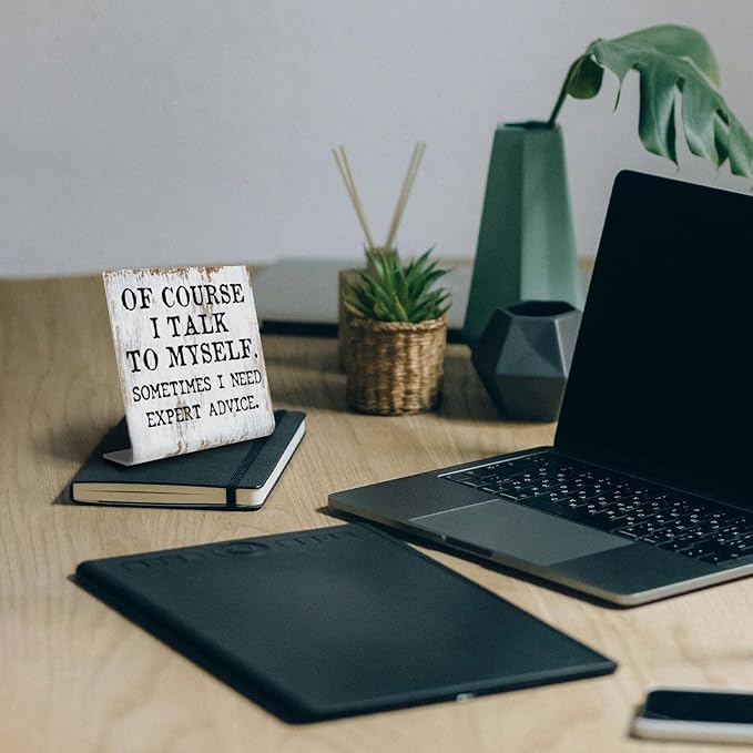 Humorous Office Gift for Coworker Men Women Teacher Boss Leader Plaque Desk Decor Office Shelf, Of Course I Talk To Myself,Gag Gift for dad hubby Husband Wife Boyfriend Girlfriend XUV104