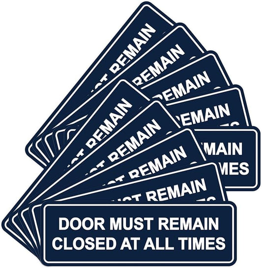 Signs ByLITA Standard Door Must Remain Closed At All Times Sign (Navy Blue/White) - Large 10 Pack