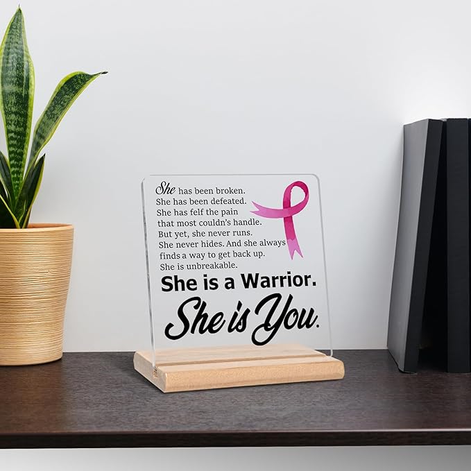 Breast Cancer Survivor Gifts for Women Mom, She is a Warrior She is You Acrylic Plaque Sign. Inspirational Gifts for Woman, Cancer Fighter Patients
