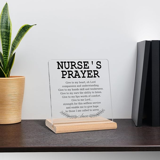 Inspirational Nurse Gifts for Nurse, Nurse's Prayer Acrylic Decorative Sign, Nursing Graduation, Nurses Gifts Ideas for Nurses Home Office Decor