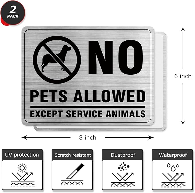 No Pets Allowed Aluminum Silver 8 x 6 Inches Self-Adhesive Waterproof Metal Door Wall Sign for Business Offices 2 Pack