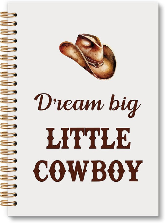 Western Cowboy Notebook Journal - Cowboy Preppy Spiral Notebook, Dream Big LittleCowboy Inspirational Notebooks Gifts for Cowboys Men Boys Kids, Preppy Western School Office Supplies, 6x8.2In
