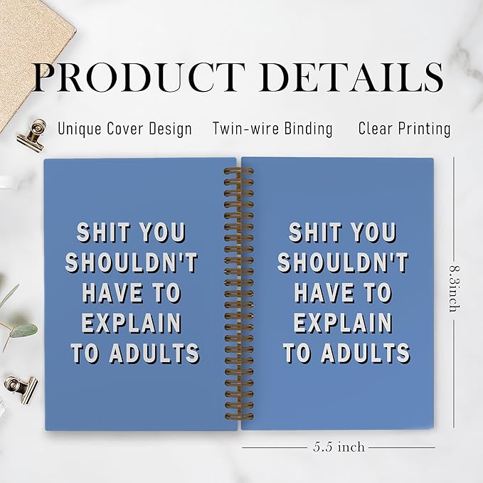 Funny Snarky Spiral Notebook, Funny Humor Journal Notebook for Coworkers, Blue Notebooks for School Work, Sarcastic Office Supplies Gifts for Women Men, Snarky Notebooks, 5.5x8.3 Inch