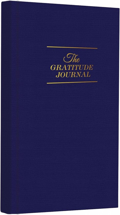 The Gratitude Journal - A Few Minutes a Day for More Happiness, Optimism, Affirmation & Reflection - An Effective Manifestation Guide Journal, Undated Daily Journals for Women & Men
