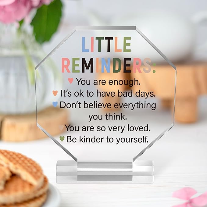 Yopyame Acrylic Inspirational Gift Ideas - Little Reminders You are Enough Acrylic Gift for Women Men Friends Coworker Inspirational Motivational Keepsake Paperweight Clear Desk Sign Office Home Decor