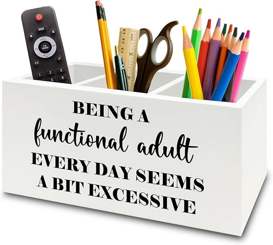 Funny Pen Pencil Holder Organizer for Desk, Sarcastic Gifts for Women Men Coworkers, Adult Humor Gifts, Being a Functional Adult Funny Wooden Box Sign for Home Office Desk Tabletop Decorations