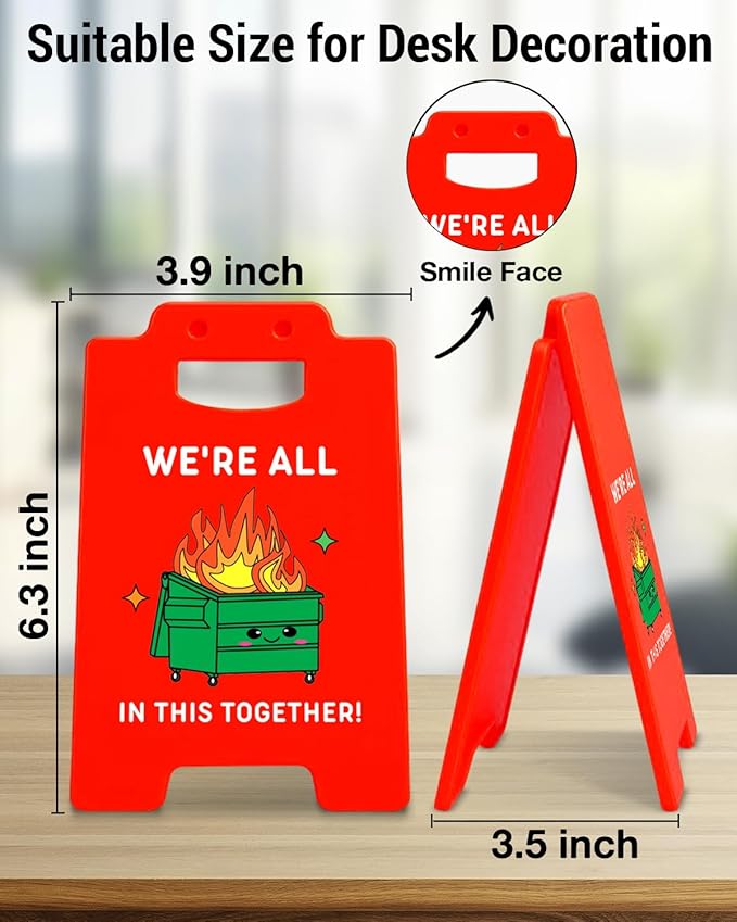 Dumpster Fire Desk Accessories Mini Sign - Funny Office Gifts for Coworkers Friends, Employee Appreciation Gifts, We're All in This Together Caution Desk Sign