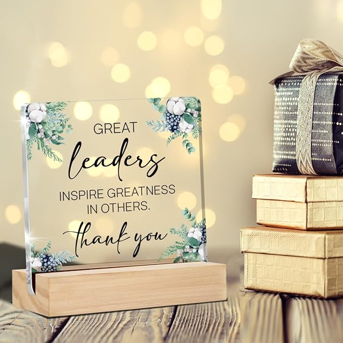 Leader Gifts Great Leaders Quote Clear Desk Decorative Sign Appreciation Gift for Leader Boss Mentor Acrylic Sign with Stand Table Plaque Keepsake