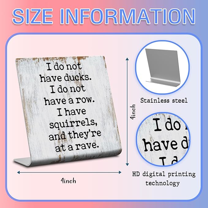 I Don't Have Ducks Humorous Office Gift for Coworker Men Women Teacher Boss Leader Plaque Desk Decor Office Shelf, Gag Gift for dad hubby Husband Wife Boyfriend Girlfriend XUV110