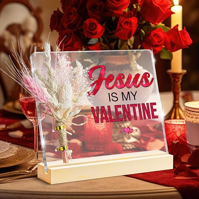 Valentines Gifts, Jesus Is My Valentine Decorative Sign, Bouquet Acrylic Sign With Wooden Stand for Office Desk Table Shelf
