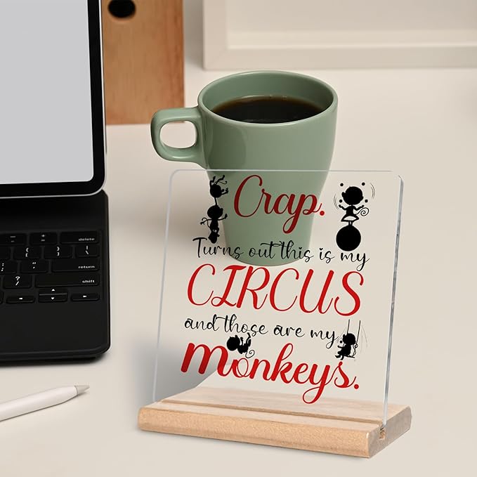 Funny Boss Day Gifts for Women Men, Crap This is My Circus Those are My Monkeys Acrylic Decorative Sign, Boss Appreciation Gifts for Manager, Dad, Mom, Grandparents