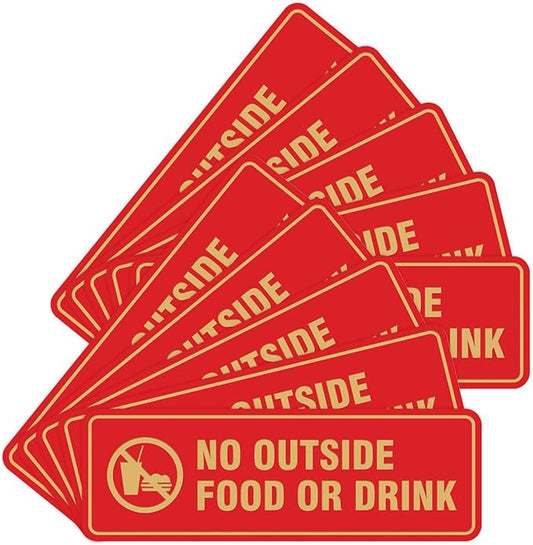 Standard No Outside Food or Drink Door/Wall Sign - Red/Gold - Medium 10 Pack