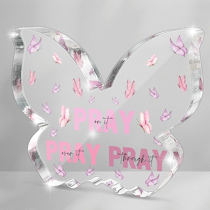 Pink Christian Gifts for Women, Religious Plaques Christian Woman Decor Gifts, Modern Home Office Room Bathroom Bedroom, Pray On It Over It Acrylic Sign for Teacher Boss Friend(Butterfly)