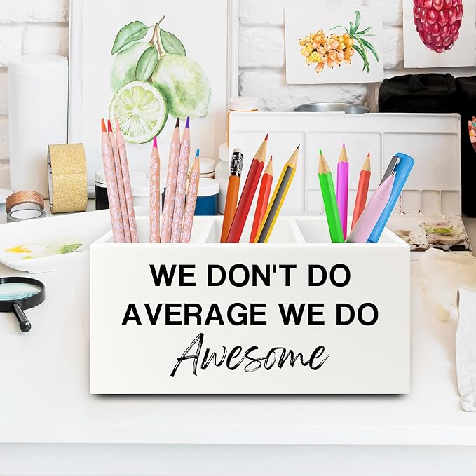 Inspirational Pen Pencil Holder Organizer for Desk, Inspirational Gifts for Women, We Don't Do Average We Do Awesome Motivational Wooden Box Sign for Home Office Desk Tabletop Decorations