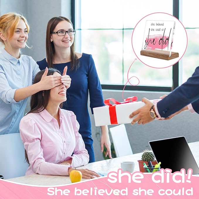 Inspirational Gifts for Women Friends - Motivational Gifts,Promotion Gifts New Job Gifts for Women Congratulations Gifts, 4" Acrylic Plaque - "She Believed She Could So She Did" Home Office Desk Decor