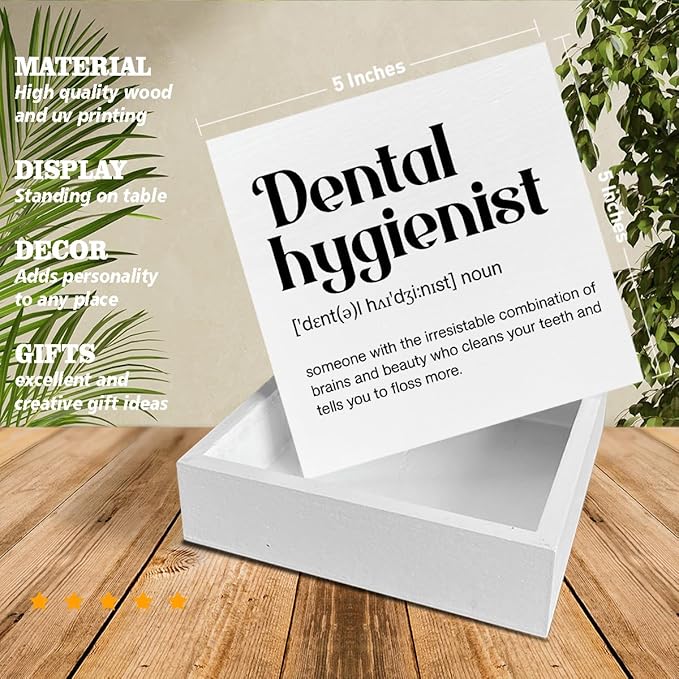 Dental Hygienist Definition Decor Appreciation Gift for Dental Hygienist Dental Office Decorations Home Office Wood Sign for Desk Table Shelf 5 x 5 Inches