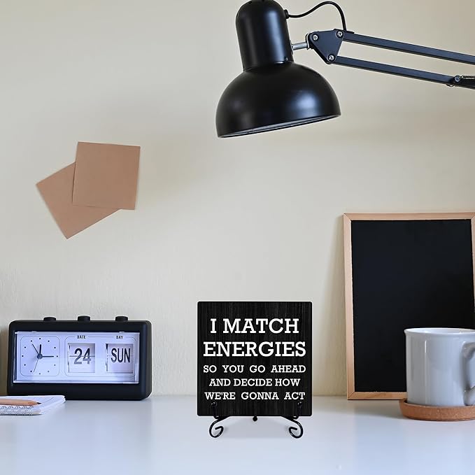 Office Positive Wooden Sign Gift With Metal Stand - I Match Energy - Inspirational Wood Plaque, Gift For Women & Men, Home & Office Desk Decor & Accessories(5 X 5 Inches) - A11