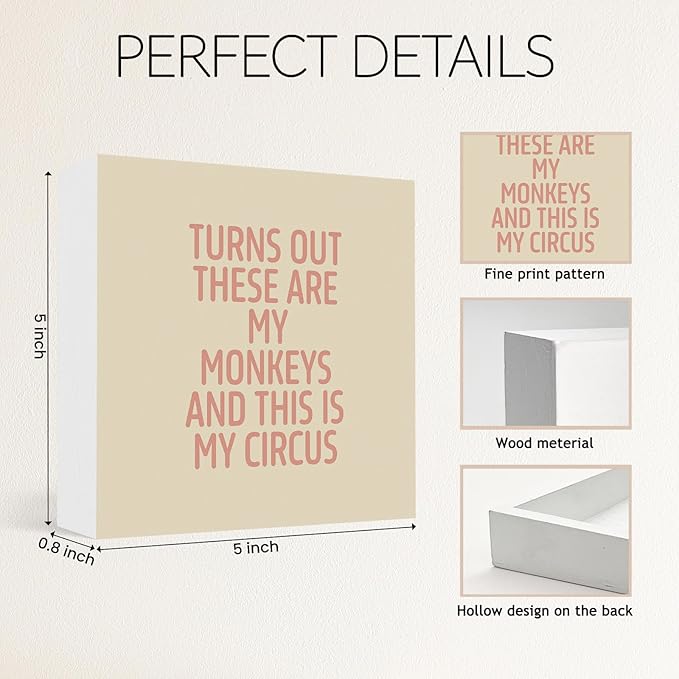 Funny Red Office Home Desk Table Decor Wood Sign - Turns Out These Are My Monkeys And This Is My Circus, Fun Desk Accessories for Work, Office Decorations for Work Women, Boss Gift, 5x5 Inch