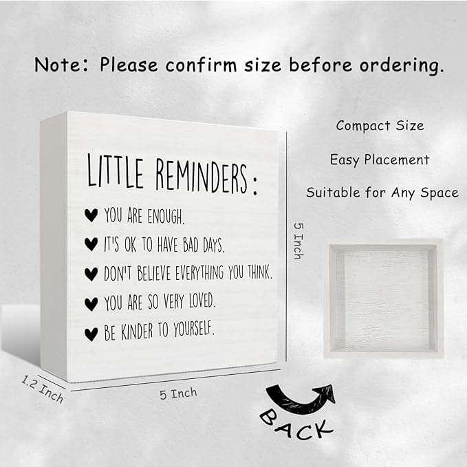 Little Reminders Desk Sign - Mental Health Wooden Sign, Inspirational Therapist Office Must Haves Wood Signs for Home Therapy Counselor Desk Shelf Tabletop Decor, 5x5 Inches