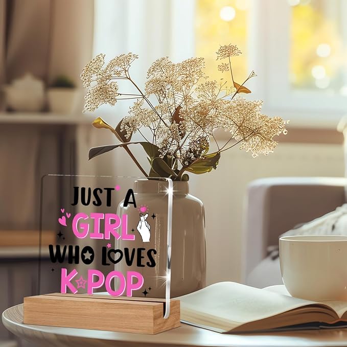 K-pop Gifts for Teen Girls, Music Gifts for Women, Kpop Acrylic Plaque Gift for Girl, Just A Girl Who Love K-pop Desk Signs Decor 4 × 4 Inches