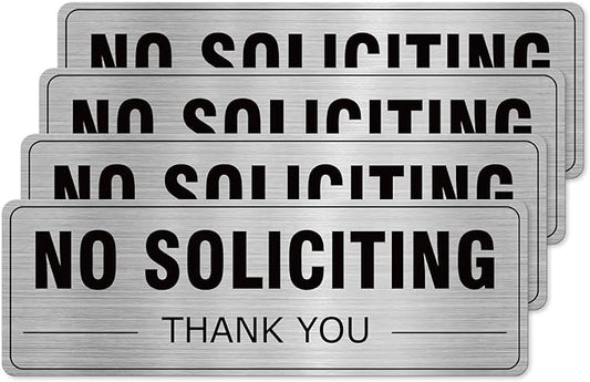 No Soliciting Sign Aluminum Silver 9 x 3 Inches Self-Adhesive Waterproof Metal Door Wall Sign for Business Houses 4 Pack