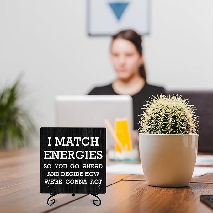 Office Positive Wooden Sign Gift With Metal Stand - I Match Energy - Inspirational Wood Plaque, Gift For Women & Men, Home & Office Desk Decor & Accessories(5 X 5 Inches) - A11
