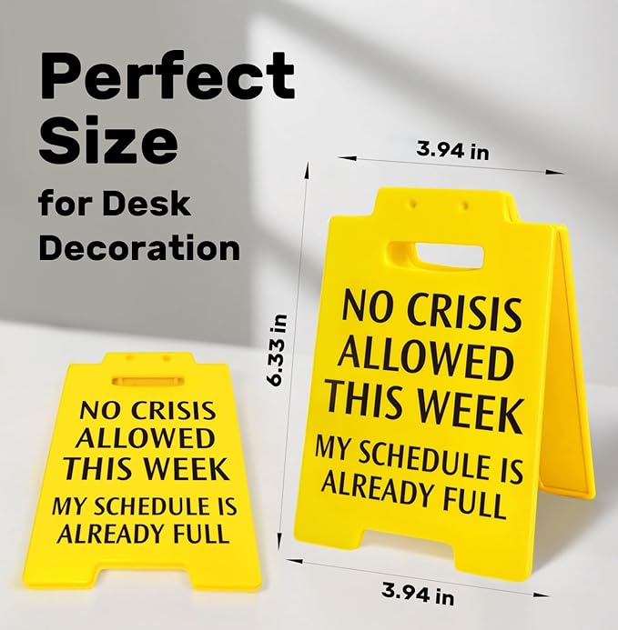 Funny Office Desk Decor No Crisis Allowed This Week Sign, Fun Gag Gifts for Coworkers Teammate Employee Boss Lady Manager Principal, Desk Accessories for Work, Cubicle Decor Birthday Gifts for Women Facility Administrator, Team Office Supplies