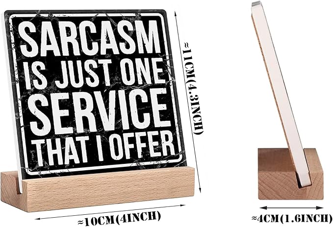 Funny Desk Signs For Office Decor Sarcasm Is Just One Service That I Offer Sign Sarcastic Gifts For Women Desk Accessories For Work Sarcastic Signs Funny Office Quotes Sign