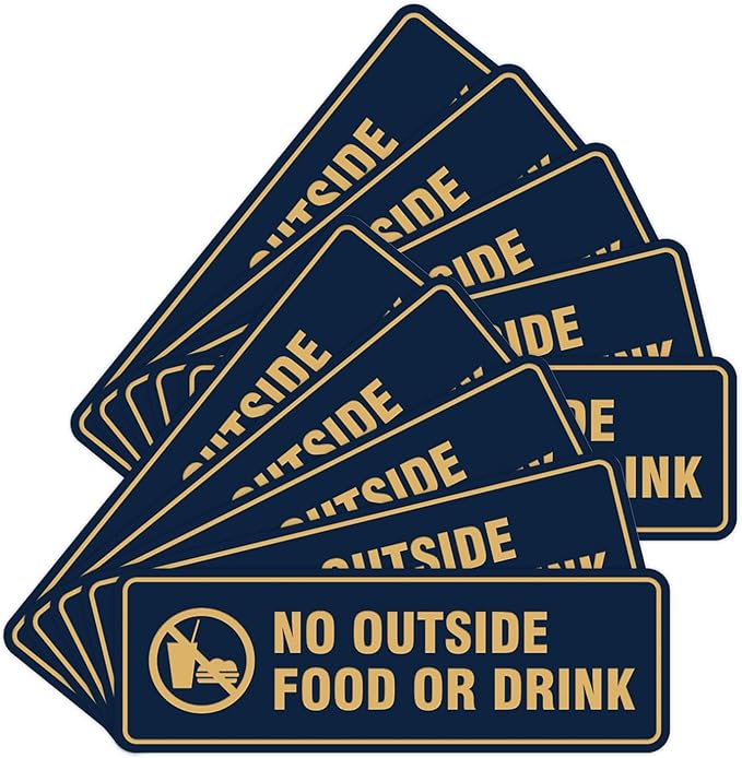 Standard No Outside Food or Drink Door/Wall Sign - Blue/Gold - Small 10 Pack