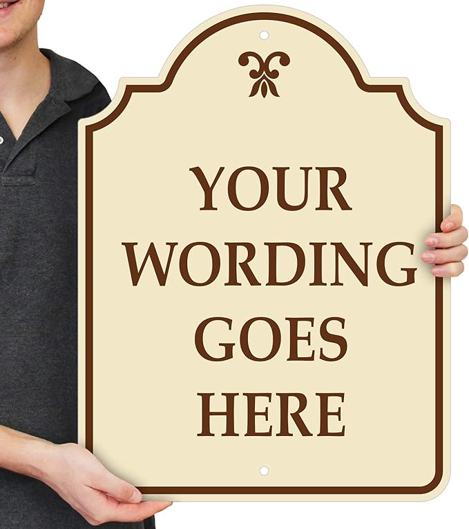 SmartSign "Add Own Wording Goes Here" Custom Designer Sign | 24" x 18" Aluminum, Made in USA